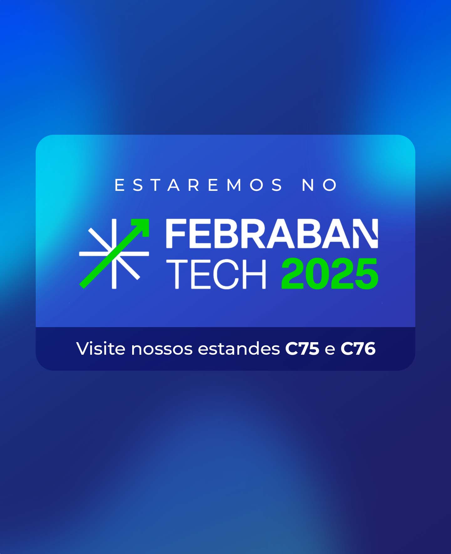 Topaz no Febraban Tech 2025